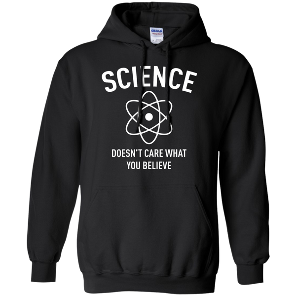 Science Doesn't Care What You Believe T-Shirt, Hoodie, Tank - TeesGrab