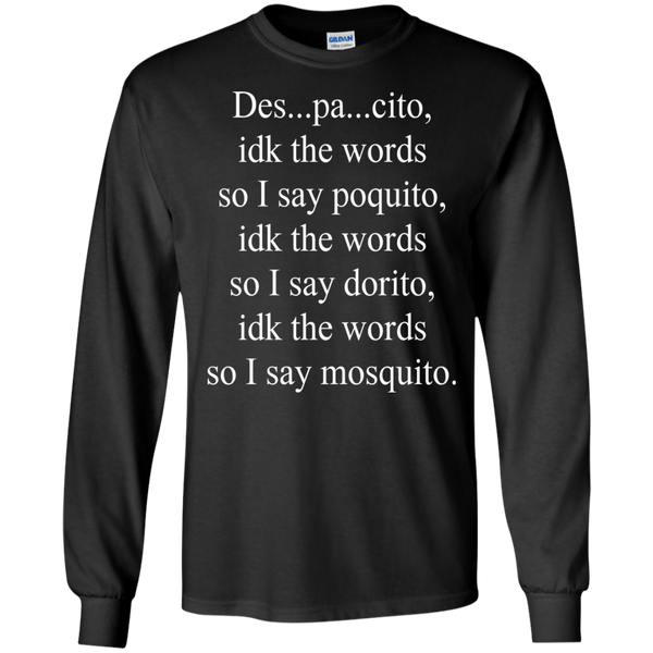 Despacito Lyric I Don't Know The Words T-Shirt, Hoodie, Tank - TeesGrab