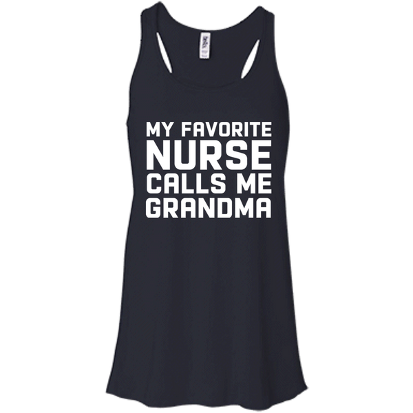 Funny My Favorite Nurse Calls Me Grandma Shirt, Long Sleeve - TeesGrab