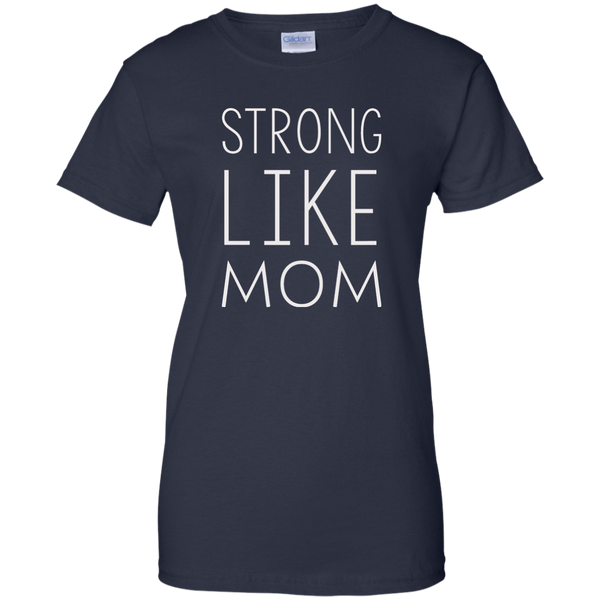 Strong like Mom t-shirt - TeesGrab