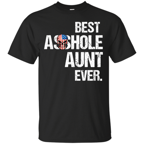 Best Asshole Aunt Ever T-Shirts, Hoodies, Tank - TeesGrab