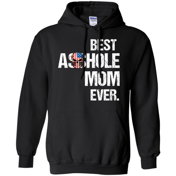 Best Asshole Mom Ever T-Shirts, Hoodies, Tank - TeesGrab