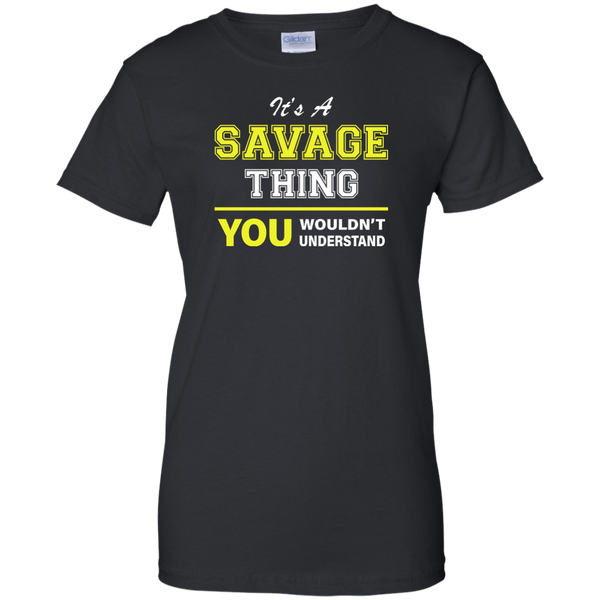 It's a Savage Thing You Wouldn't Understand Shirt, Hoodie, Tank - TeesGrab