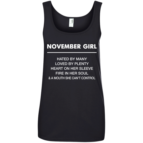 November Girl hated by many loved by plenty Shirt, Tank top - TeesGrab