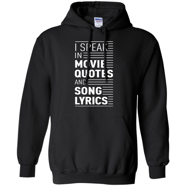 I Speak in Movie Quotes and Song Lyrics Shirt, Hoodie, Tank - TeesGrab