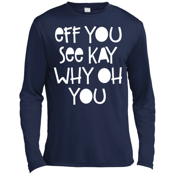 Eff You See Kay Why Oh You Shirt, Hoodie, Tank - TeesGrab