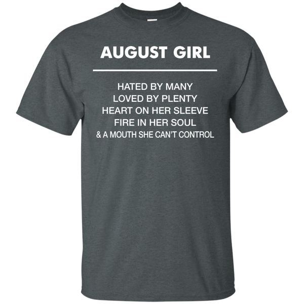 August Girl hated by many loved by plenty Shirt, Tank top - TeesGrab