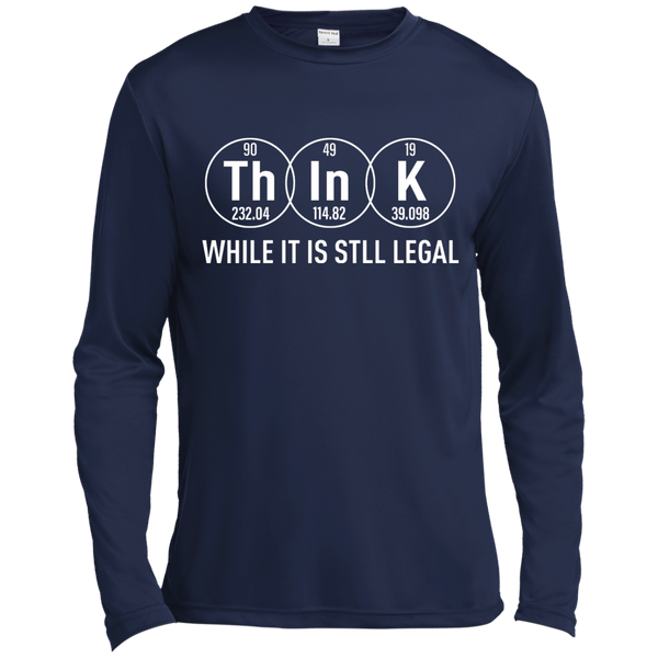 Think While It Is Still Legal Science T-Shirt, Hoodie, Tank - TeesGrab