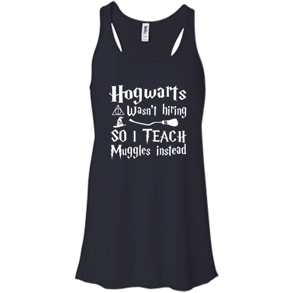 Hogwarts Wasn't Hiring So I Teach Muggles Instead shirt, hoodie - TeesGrab