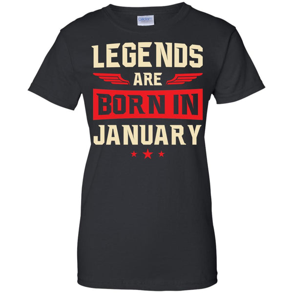 Legends Are Born in January Shirt, Hoodie, Tank - TeesGrab