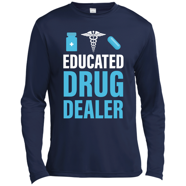 Educated Drug Dealer Funny T-Shirt, Hoodie, Tank - TeesGrab