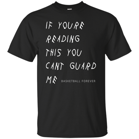 Kyrie Irving: If You're Reading This You Can't Guard Me Shirt - TeesGrab