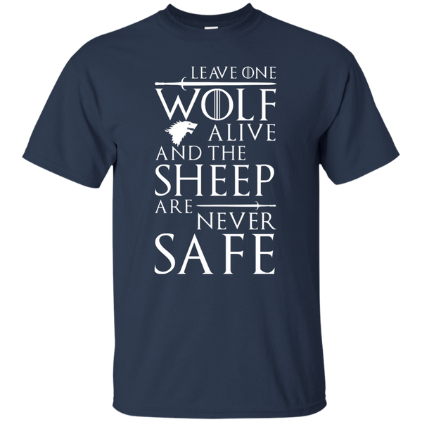 GOT: Leave One Wolf Alone And The Sheep Are Never Safe Shirt, Hoodie - TeesGrab