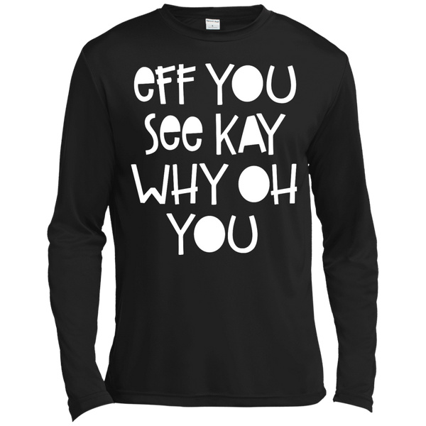 Eff You See Kay Why Oh You Shirt, Hoodie, Tank - TeesGrab