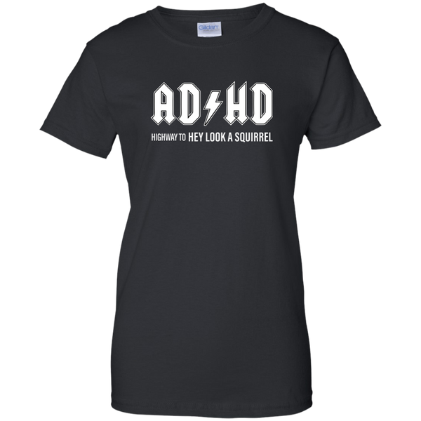 ADHD highway to hey look a squirrel T-shirt, Hoodie, Tank - TeesGrab