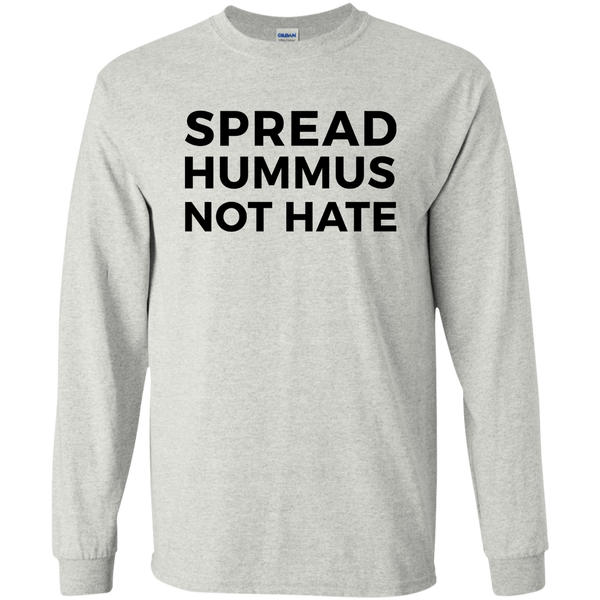 Spread Hummus Not Hate T-Shirt, Hoodie, Long Sleeve - TeesGrab