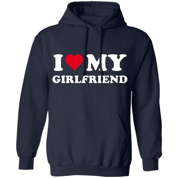 I love my girlfriend shirt