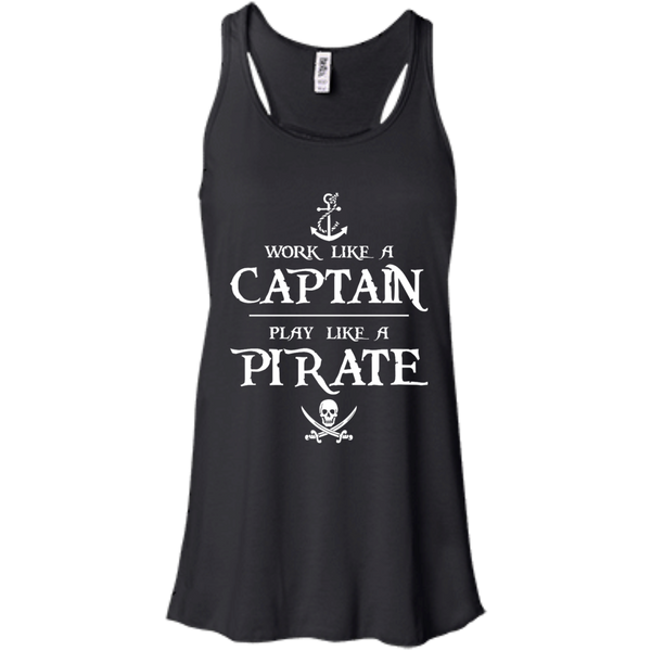 Work Like a Captain Play Like a Pirate Shirt, Hoodie, Tank - TeesGrab