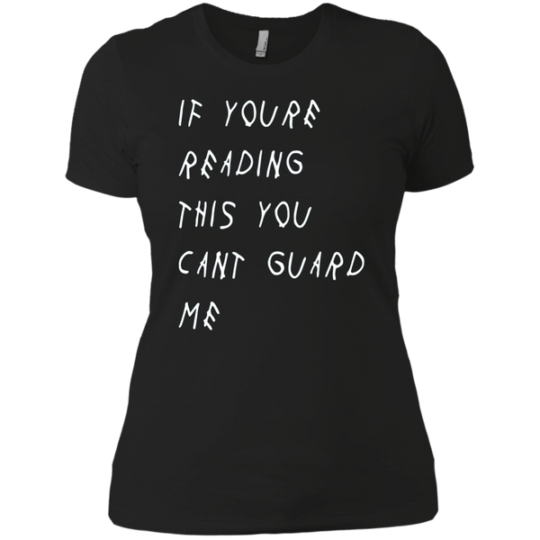 If You're Reading This You Can't Guard Me T-Shirt, Hoodie - TeesGrab
