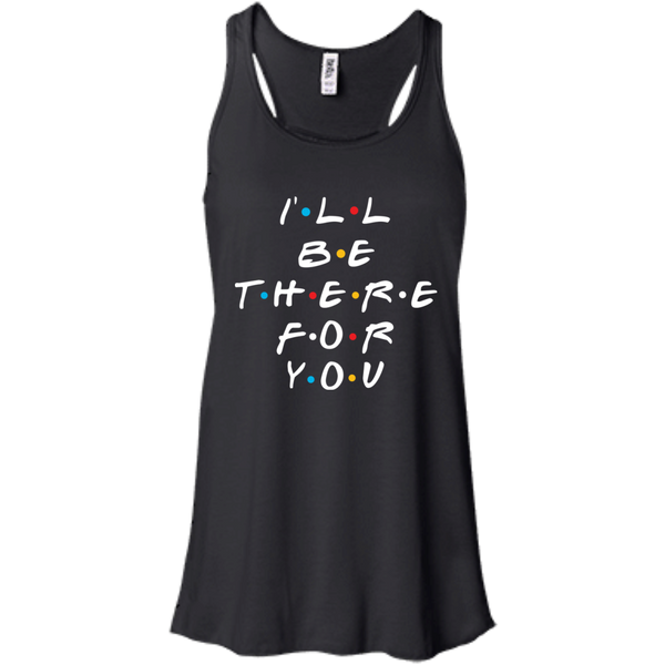 Friends I'll Be There For You T-Shirt, Hoodie, Sweater - TeesGrab