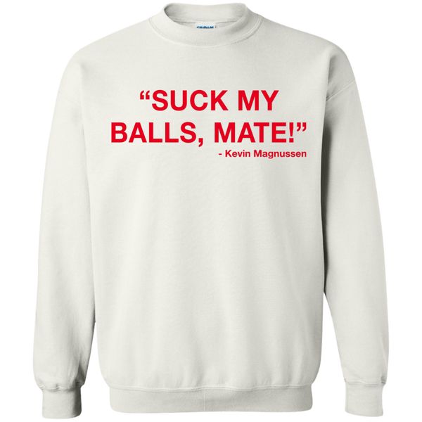 Kevin Magnussen - Suck my balls mate T-Shirts, Hoodie, Tank - TeesGrab