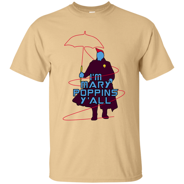 Guardians of the Galaxy 2 I'm Mary Poppins, Y'all shirt - TeesGrab