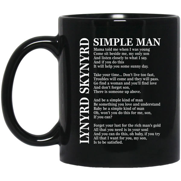 Lynyrd Skynyrd Simple Man Lyric Mug - TeesGrab