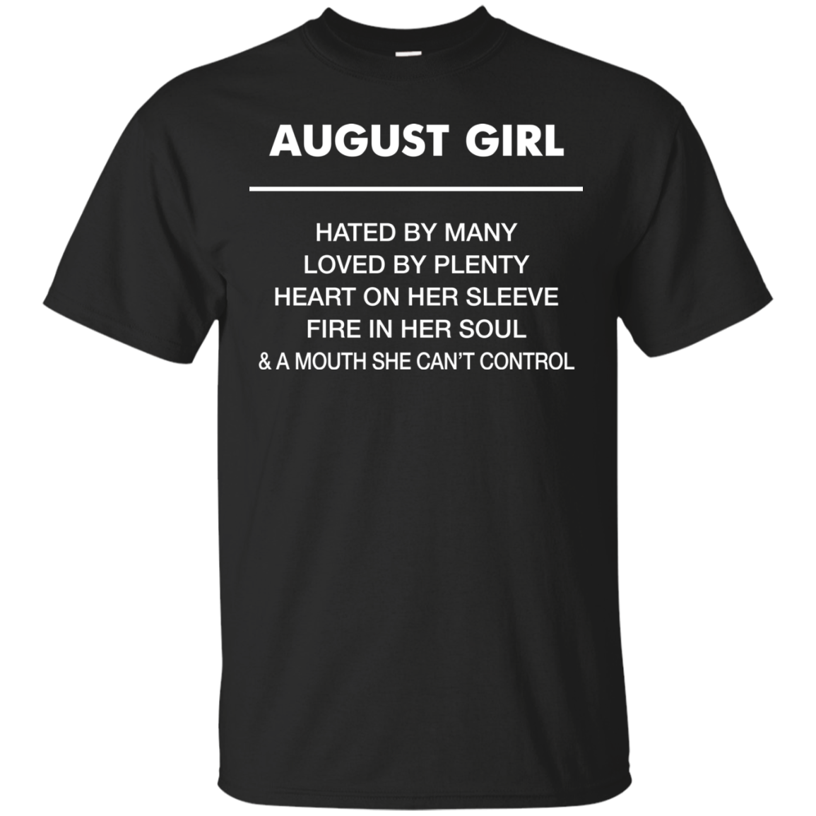 August girl hated by many loved by plenty shirt, tank top - teesgrab