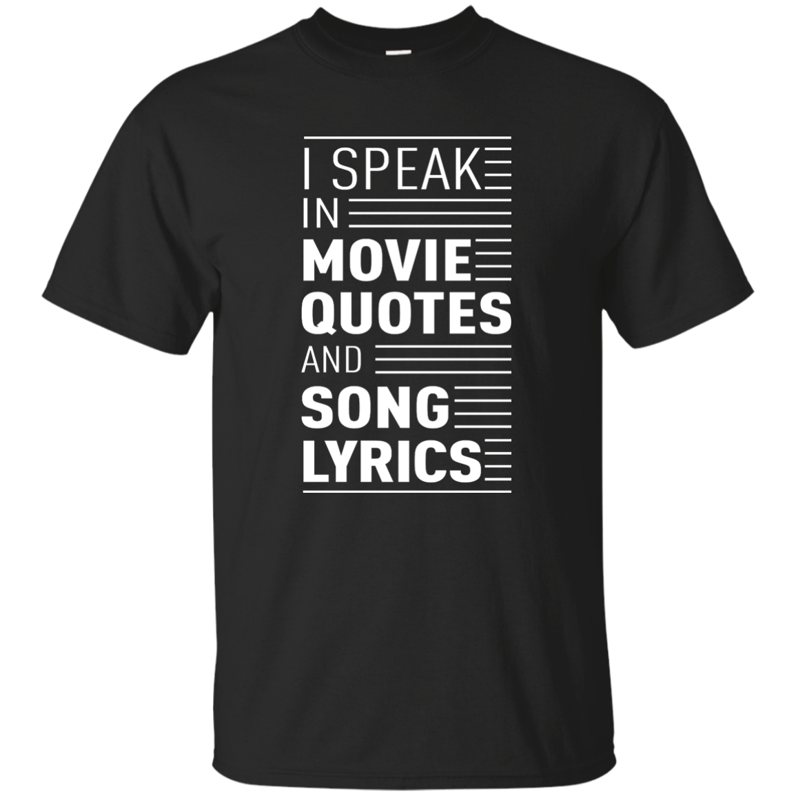 I Speak in Movie Quotes and Song Lyrics Shirt, Hoodie, Tank - TeesGrab