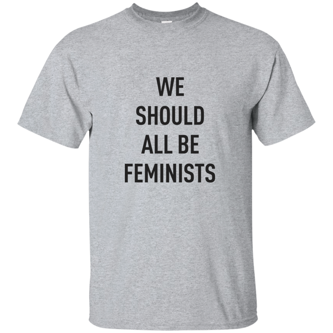 We Should All Be Feminists T-shirt, hoodie, tank - TeesGrab