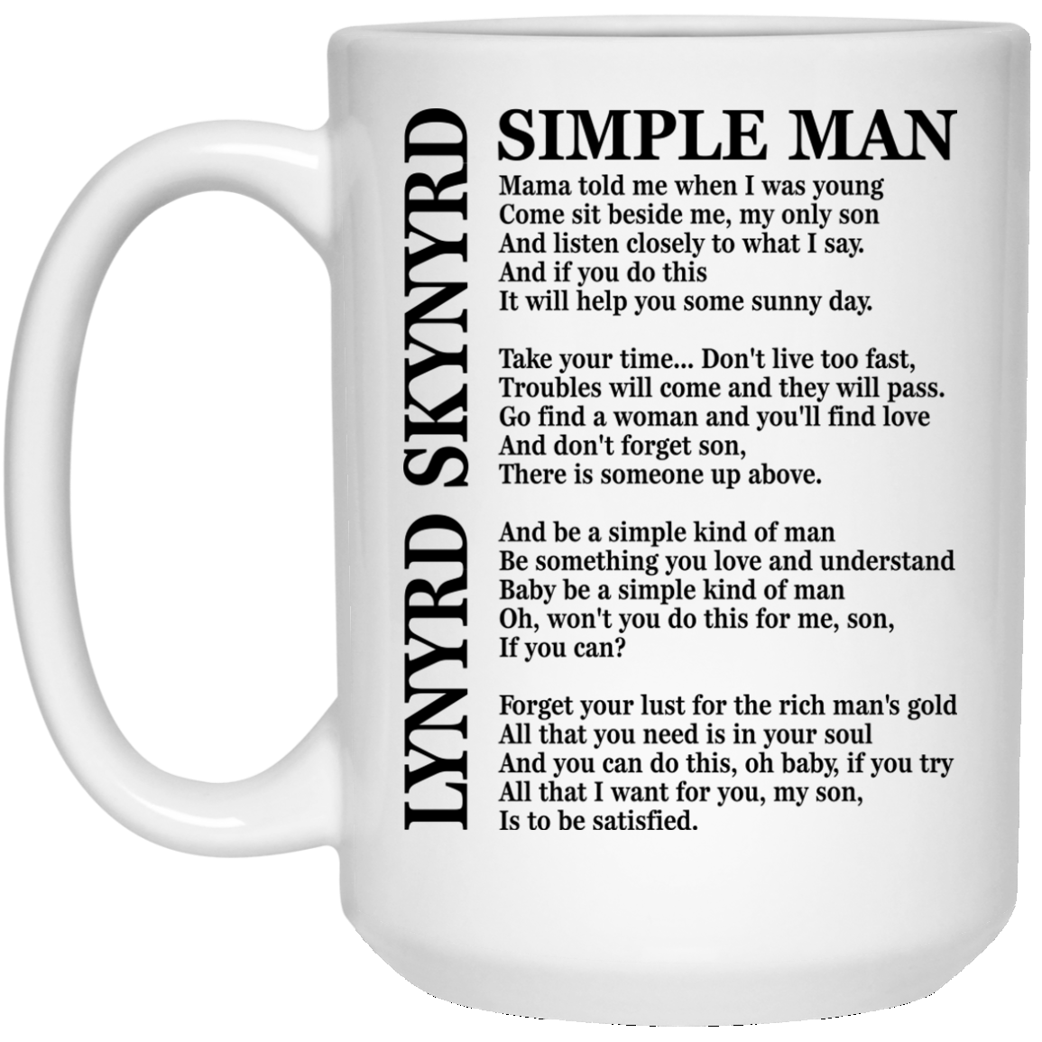 Lynyrd Skynyrd Simple Man Lyric Mug - TeesGrab