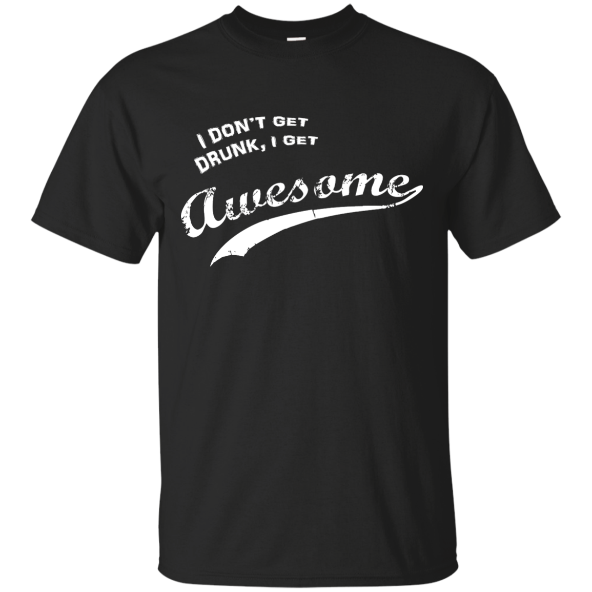 Patrick's Day I Don't Get Drunk I Get Awesome T-Shirt, Hoodie, Tank - TeesGrab