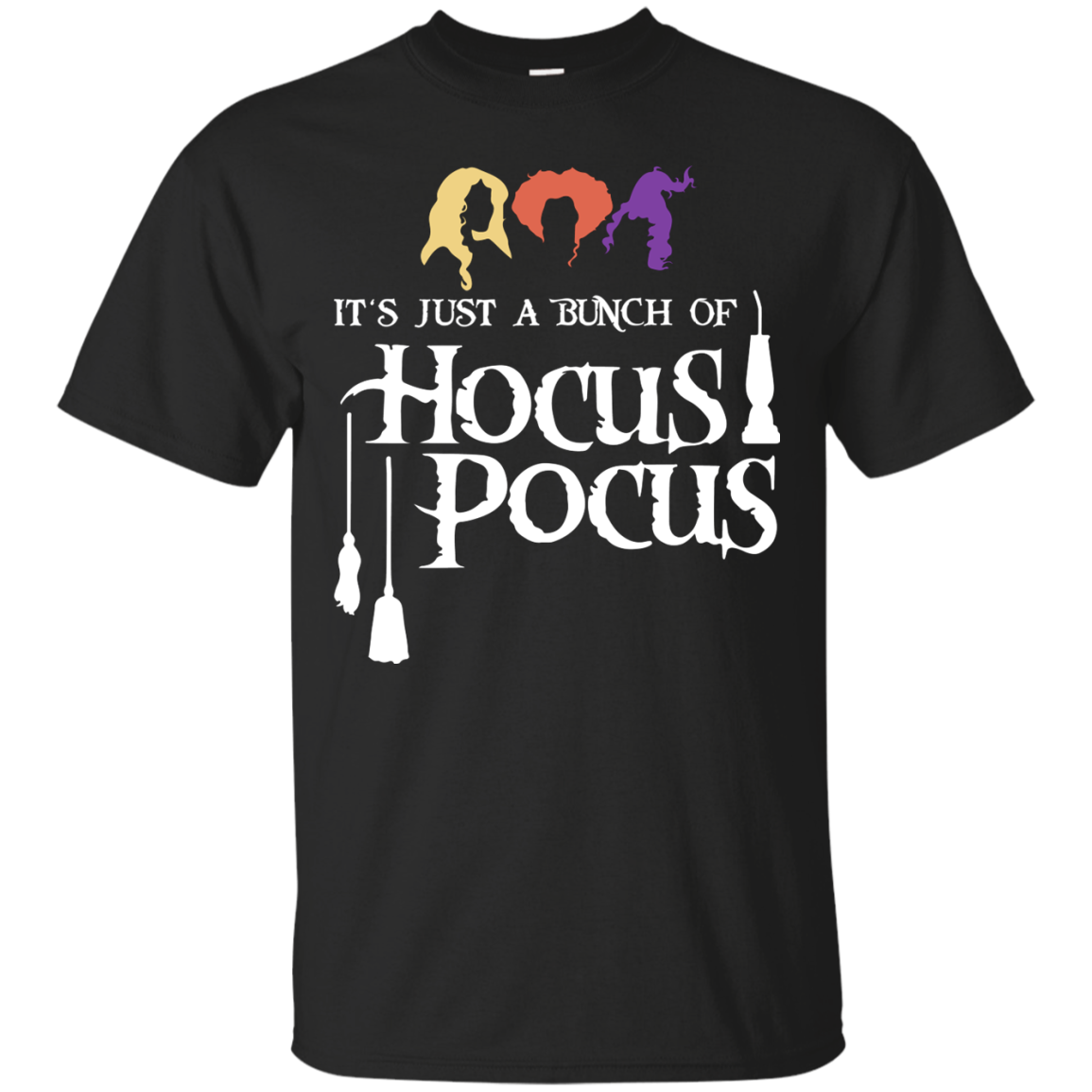 It's just a bunch of Hocus Pocus T-Shirt, Hoodie - TeesGrab