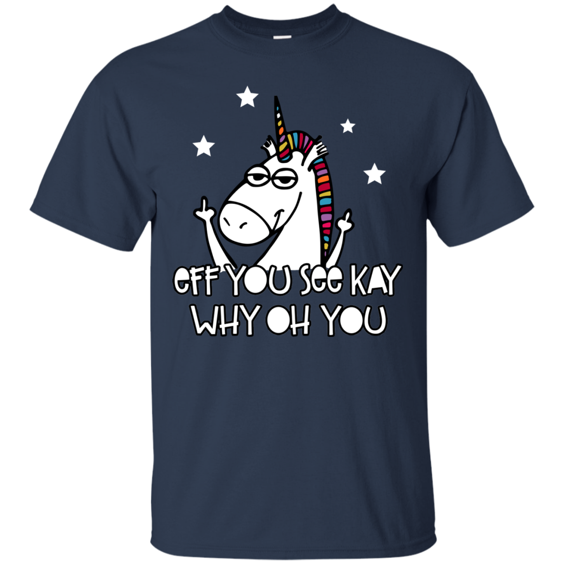Unicorn Fuck You Eff You See Kay T-Shirt, Hoodie, Tank - TeesGrab