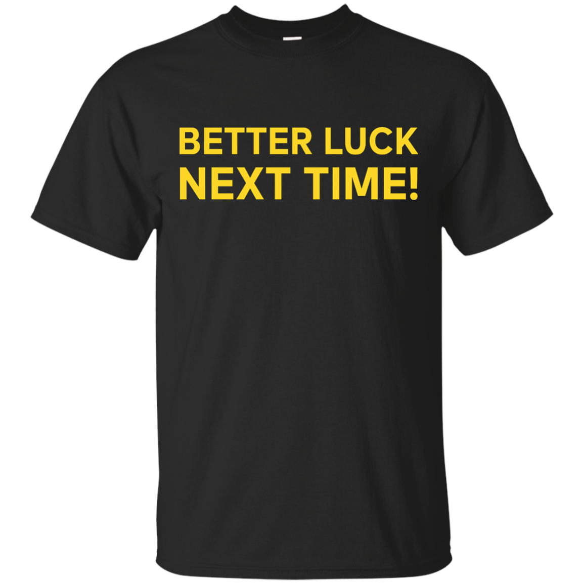 PUBG Better Luck Next Time Shirt, Hoodie, Tank - TeesGrab