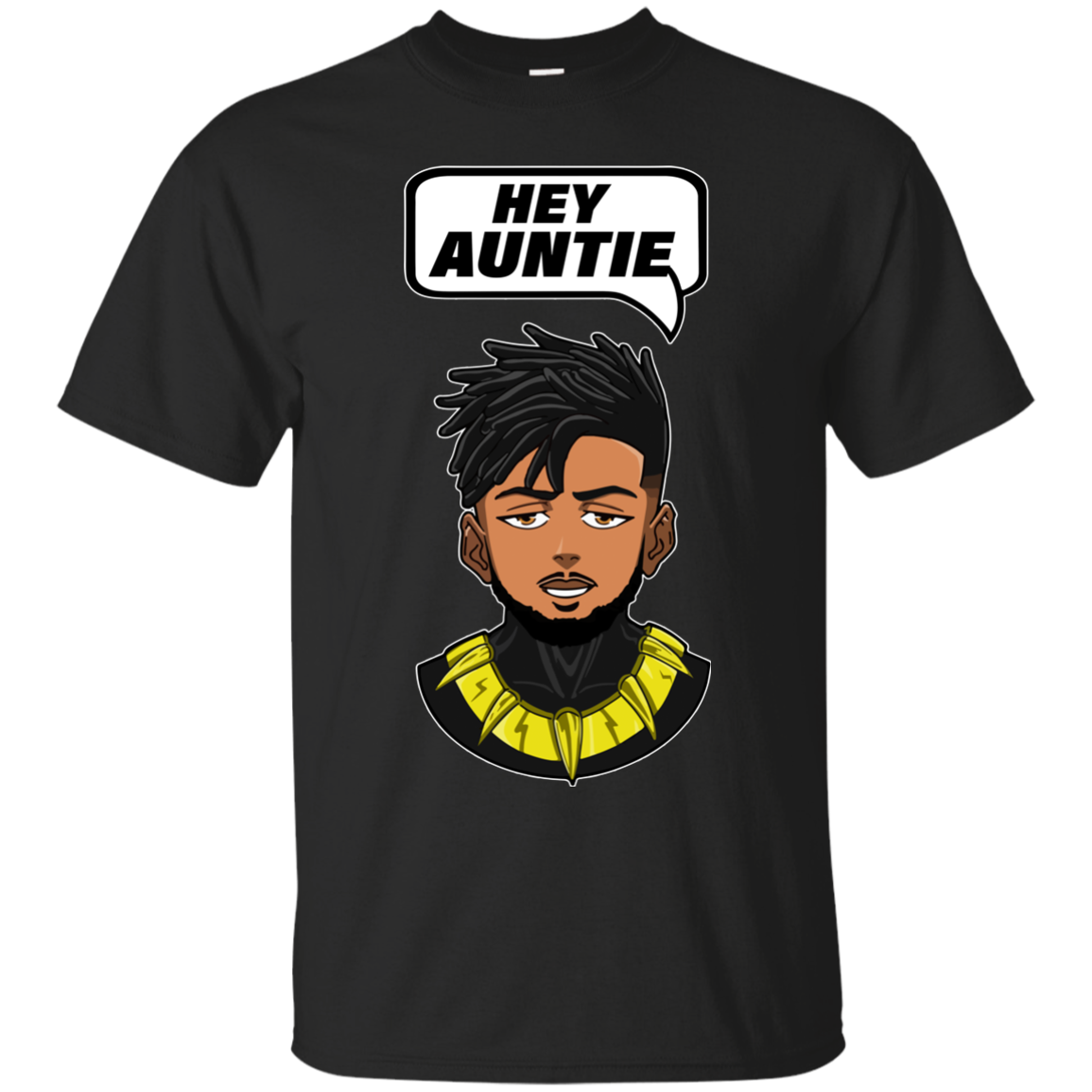Wakanda Black Panther Erik Killmonger Hey Auntie T-shirt - TeesGrab