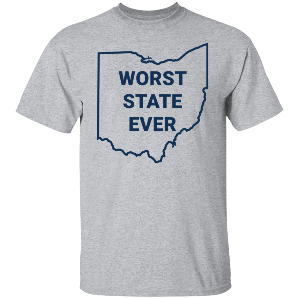 Alternative view of Ohio Worst State Ever Shirt