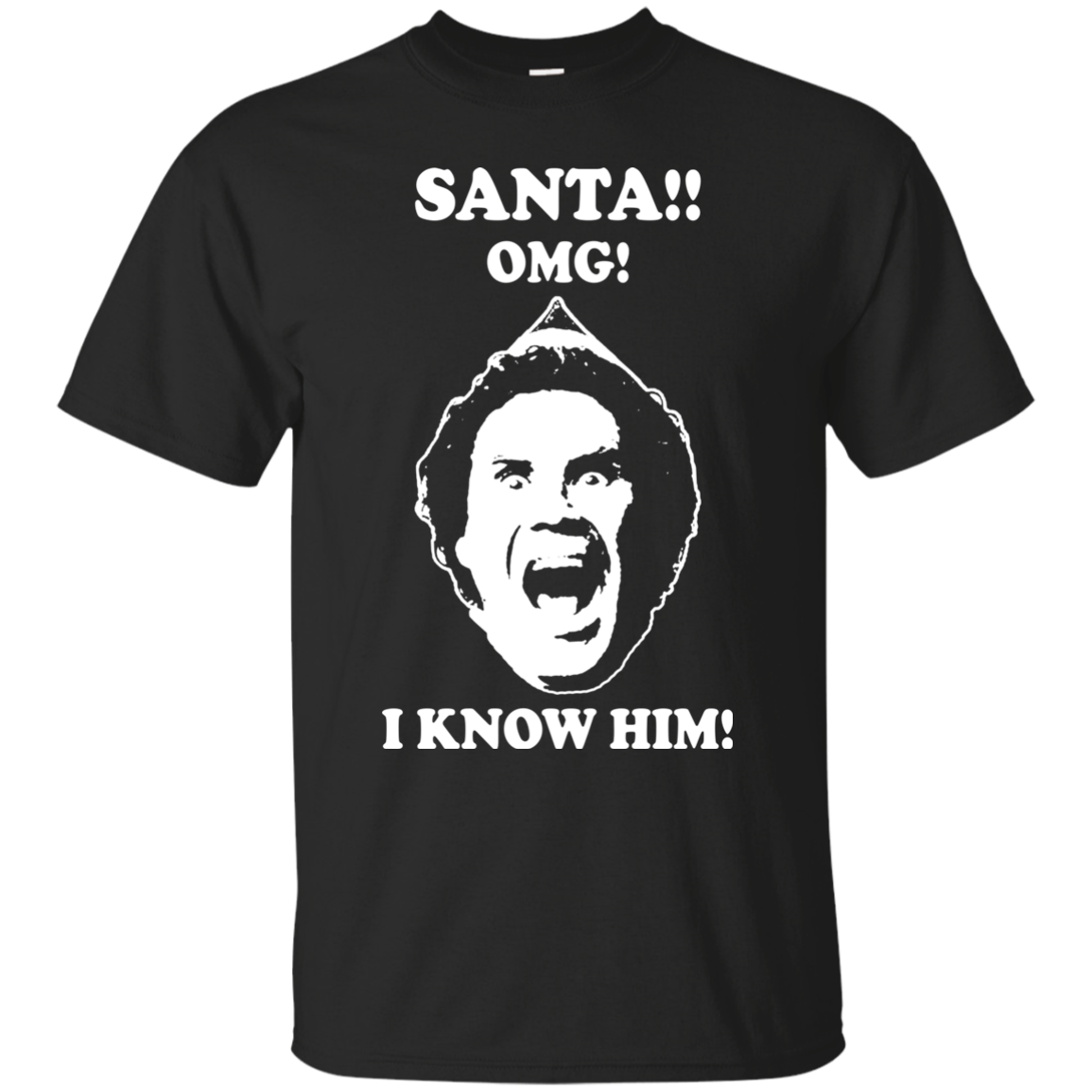 Santa Oh My God I Know Him Elf Shirt, Sweater - TeesGrab