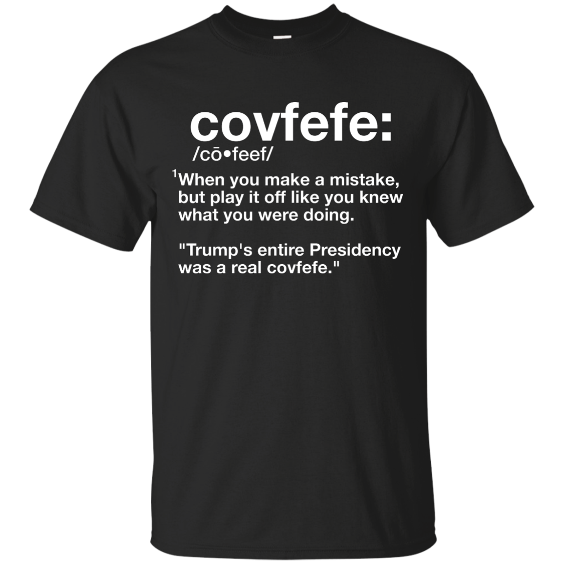 Covfefe Definition Funny Shirt, Hoodie, Tank - TeesGrab