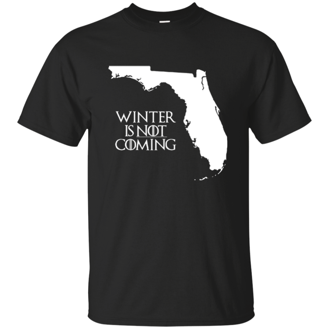 Game of Thrones: Winter Is Not Coming Florida T-shirt, Hoodie, Tank - TeesGrab