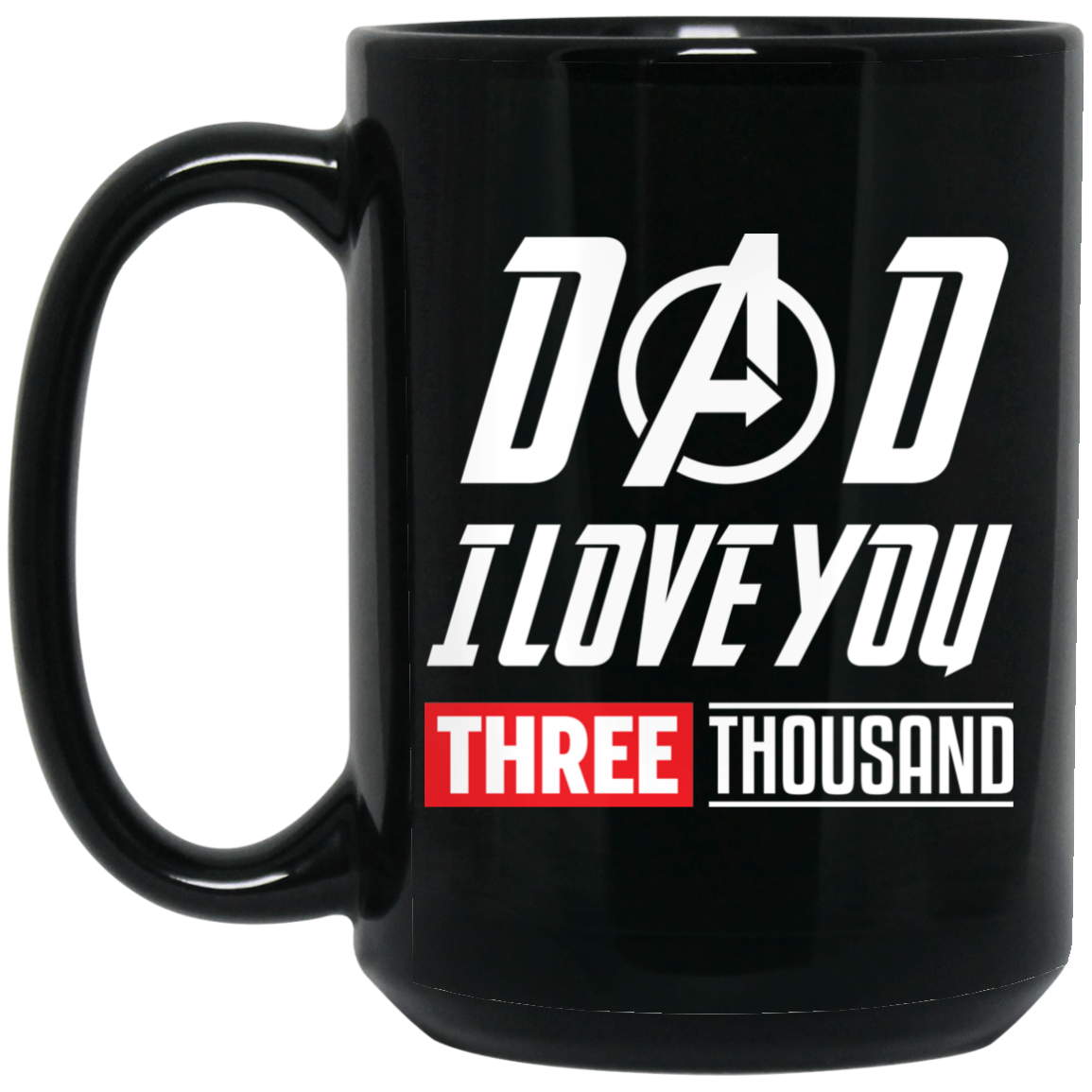 Endgame dad i love you three thousand tony stark mug - teesgrab