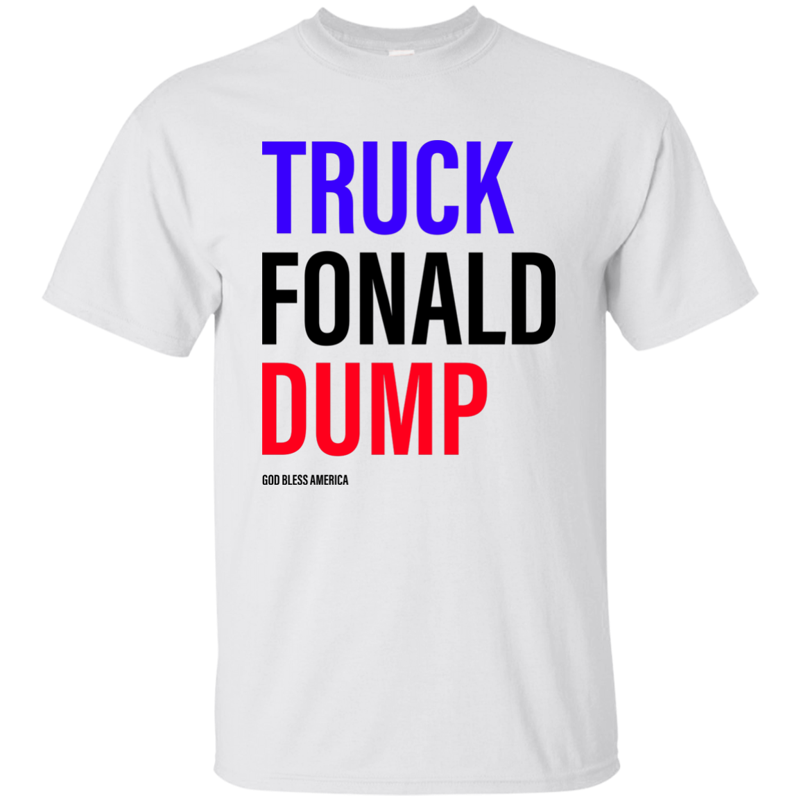Truck Fonald Dump Funny Shirt, Hoodie, Tank - TeesGrab