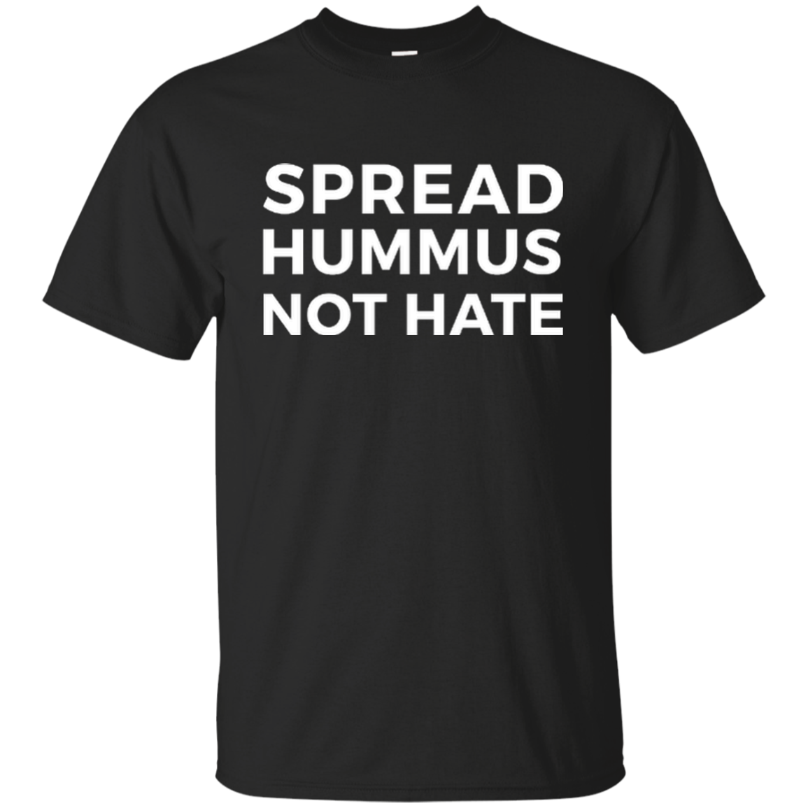 Spread Hummus Not Hate Shirt, Hoodie, Tank - TeesGrab