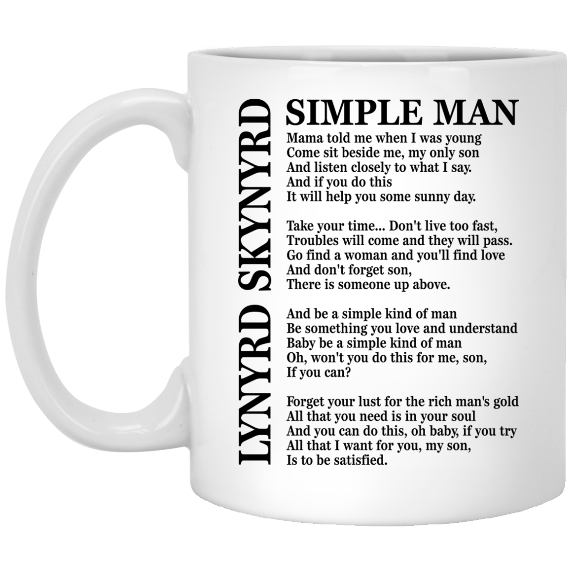 Lynyrd Skynyrd Simple Man Lyric Mug - TeesGrab