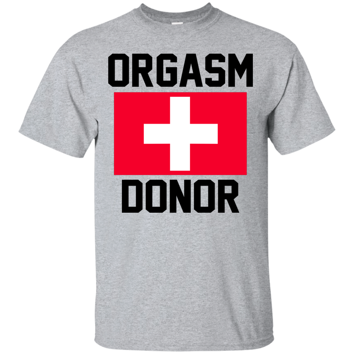 Orgasm Donor Funny Shirt, Hoodie, Sweater - TeesGrab