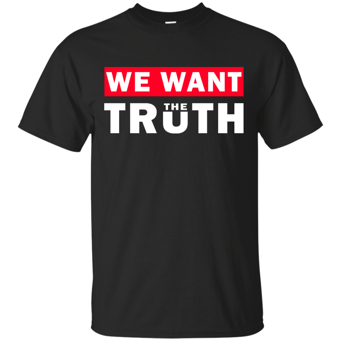March For Truth: We want the truth shirt, hoodie, tank - TeesGrab