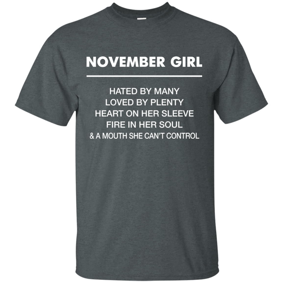 November Girl hated by many loved by plenty Shirt, Tank top - TeesGrab