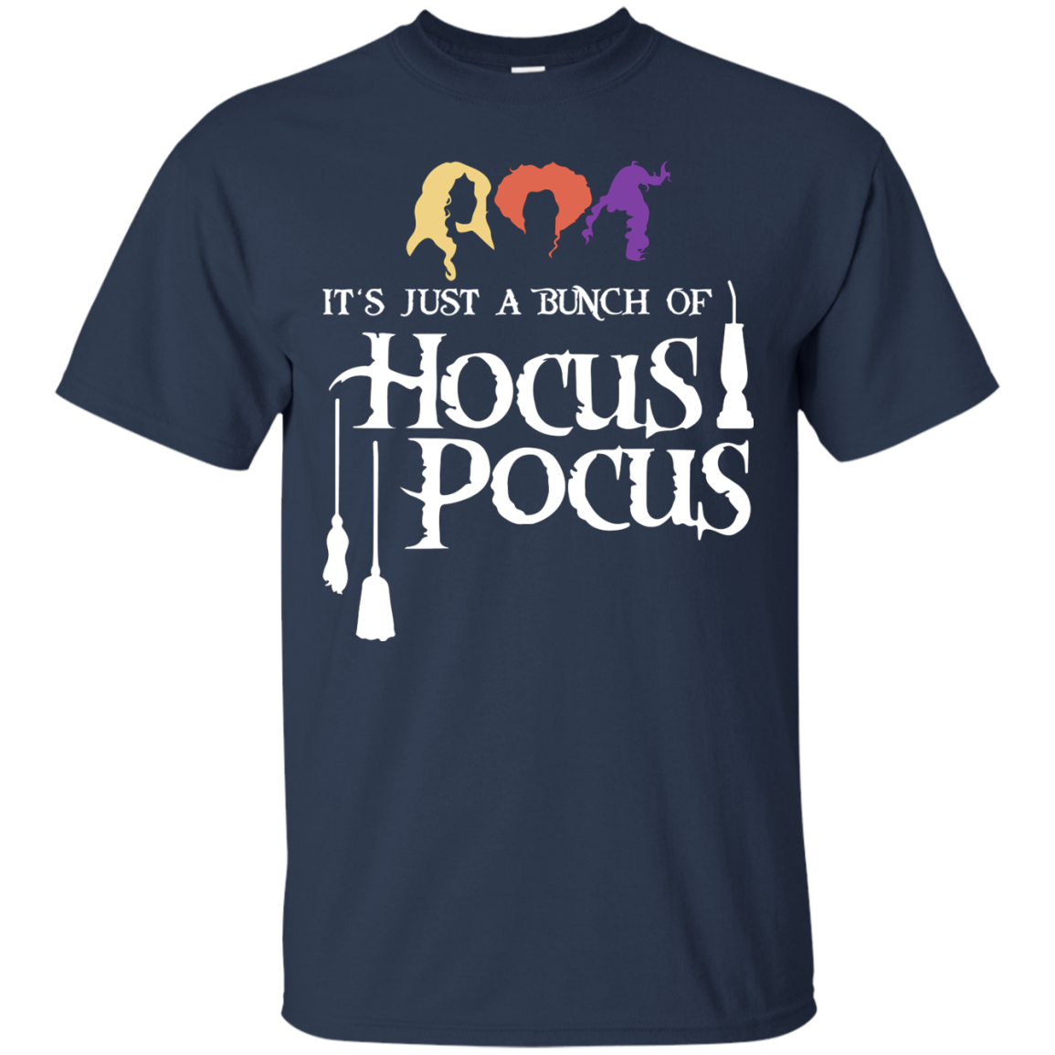 It's just a bunch of Hocus Pocus T-Shirt, Hoodie - TeesGrab