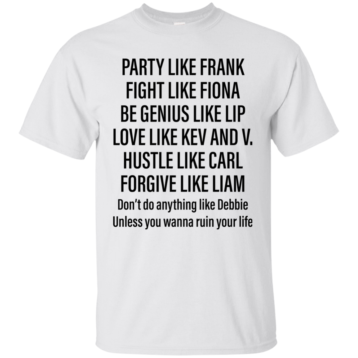 Party Like Frank Fight Like Fiora Be Genius Like Lip Shirt - TeesGrab