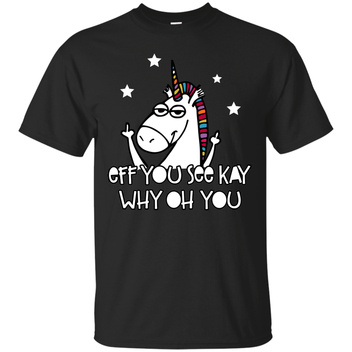 Unicorn Fuck You Eff You See Kay T-Shirt, Hoodie, Tank - TeesGrab